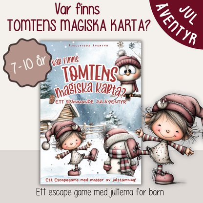 Utskrivbart juläventyr - Var är Tomtens magiska karta?