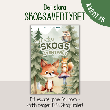 Det stora skogsäventyret - Ett Escape game för barn